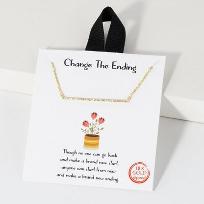 Change The Ending Necklace