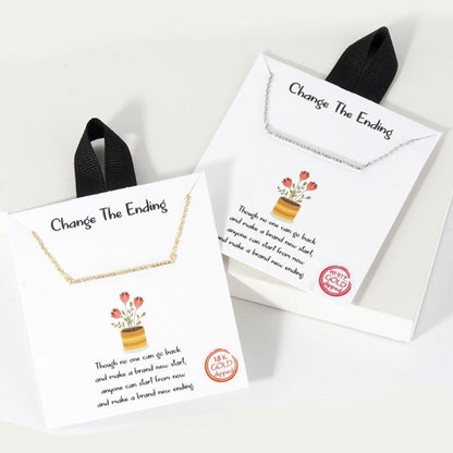 Change The Ending Necklace