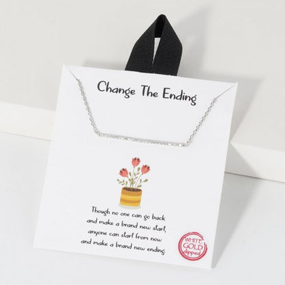 Change The Ending Necklace