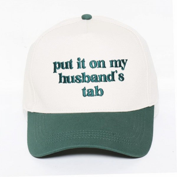 Put it on my husbands Tab embroidered Hat