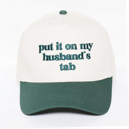 Put it on my husbands Tab embroidered Hat