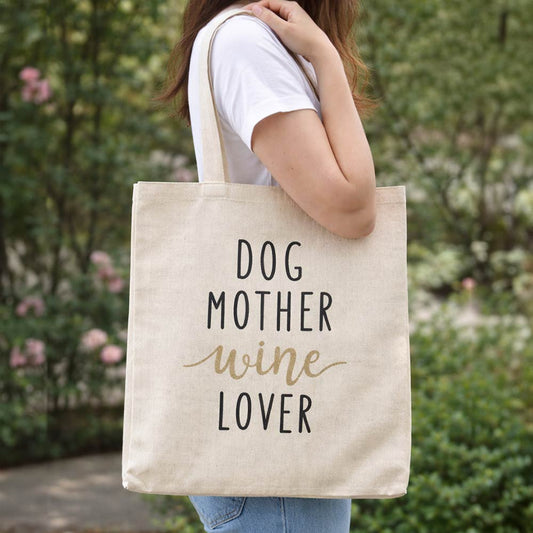 Dog Mother Wine Lover tote